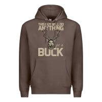 Coffee Funny Hunters Will Do Anything For a Buck Hunting Premium Hoodie - Bettercallsaul