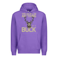 Purple Funny Hunters Will Do Anything For a Buck Hunting Premium Hoodie - Bettercallsaul