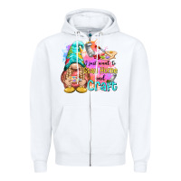 White i just want stay home and craft Zipper Hoodie - NancyCooperArtShop