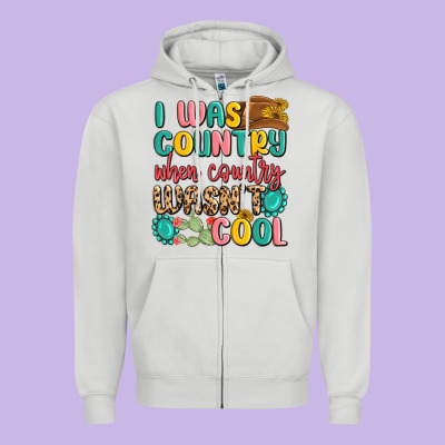 I Was Country When Country Wasnt Cool Zipper Hoodie Designed By Maliassmallbusiness