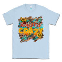 Dusty Blue beautiful crazy Classic Tee - NancyCooperArtShop