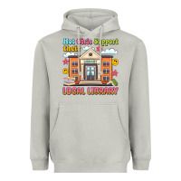 Moon Dust hot girls support their local library Heavyweight Hoodie - Artiststas
