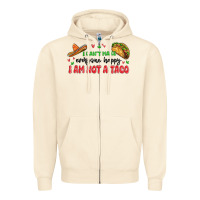 Sandshell i cant make everyone happy i an not a taco Zipper Hoodie - MaliasSmallBusiness