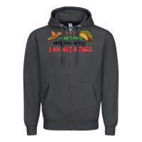 Smoke i cant make everyone happy i an not a taco Zipper Hoodie - MaliasSmallBusiness
