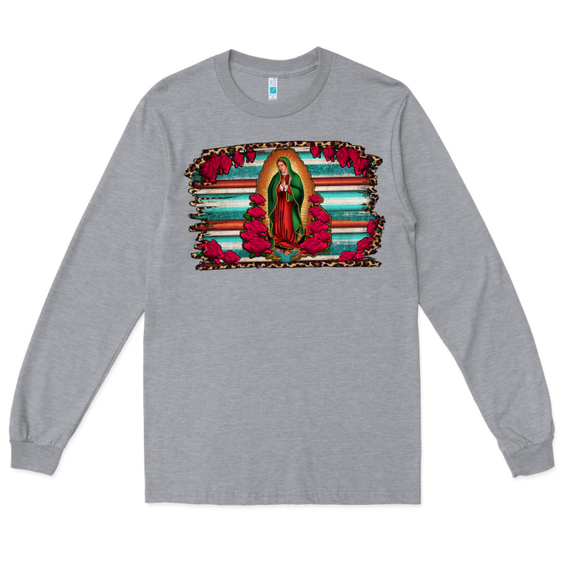 Lady Of Guadalupe Serape And Roses Long Sleeve Tee by Jasminsmagicworld | Teevron