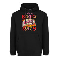 Black i like my books extra spicy Heavyweight Hoodie - Artiststas