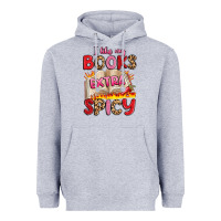 Heather Grey i like my books extra spicy Heavyweight Hoodie - Artiststas