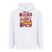 White i like my books extra spicy Heavyweight Hoodie - Artiststas