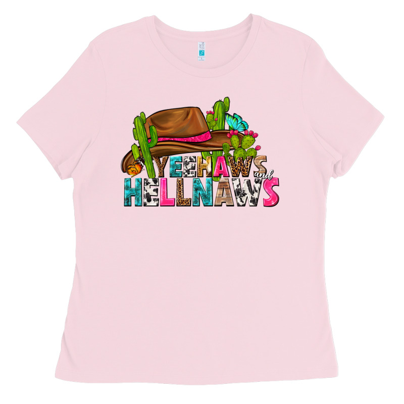 Yeehaws And Hellnaws Ladies Tee by texasbilliewilder | Teevron