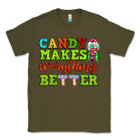 Army Green candy makes everything better Classic Tee - AdoDesignShop