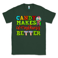 Sports Green candy makes everything better Classic Tee - AdoDesignShop