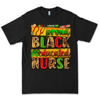 Black proud black educated nurse Premium Tee - Zillion Design Studio