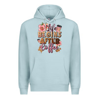 Blue Mist life begins after coffee Premium Hoodie - JahusDesignShop