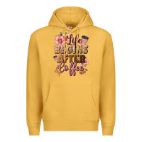 Mustard life begins after coffee Premium Hoodie - JahusDesignShop