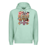 Seafoam life begins after coffee Premium Hoodie - JahusDesignShop