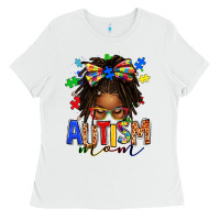 White autism mom afro locs messy bun Ladies Tee - texasbilliewilder