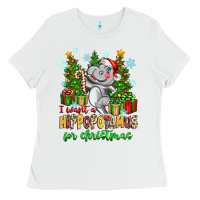 White i want a hippopotamus for christmas Ladies Tee - Zillion Design Studio
