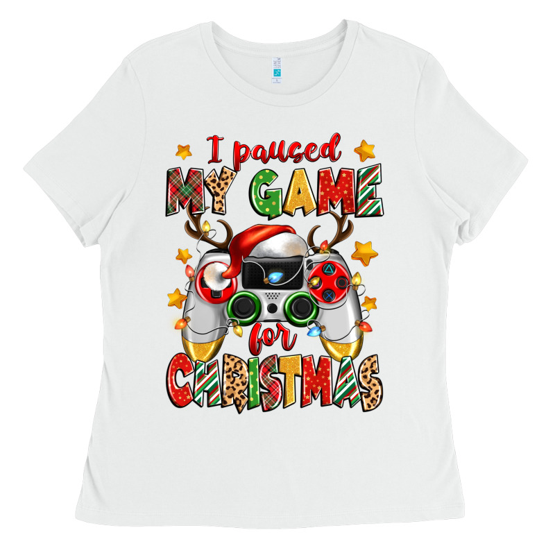 I Paused My Game For Christmas Ladies Tee by Zillion Design Studio | Teevron