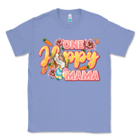 Colony Blue One hoppy Mama Mother's Day Classic Tee - LillyAllenDesigns