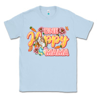 Dusty Blue One hoppy Mama Mother's Day Classic Tee - LillyAllenDesigns
