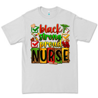 Dove Grey black strong proud nurse Premium Tee - Zillion Design Studio