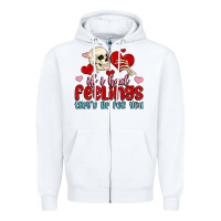 White if i had feelings they d be for you Zipper Hoodie - MaliasSmallBusiness