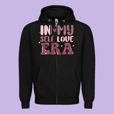 In My Self Love Era Zipper Hoodie Designed By Maliassmallbusiness
