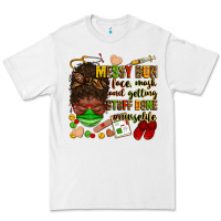 White messy bun face mask & getting stuff done  #nurselife Premium Tee - Zillion Design Studio