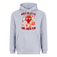 Heather Grey hang on,let me girl math this Heavyweight Hoodie - Artiststas