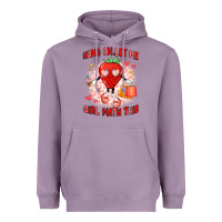 Lavender hang on,let me girl math this Heavyweight Hoodie - Artiststas