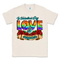 Natural in valentines day love is everywhere Classic Tee - AdoDesignShop