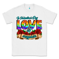 White in valentines day love is everywhere Classic Tee - AdoDesignShop