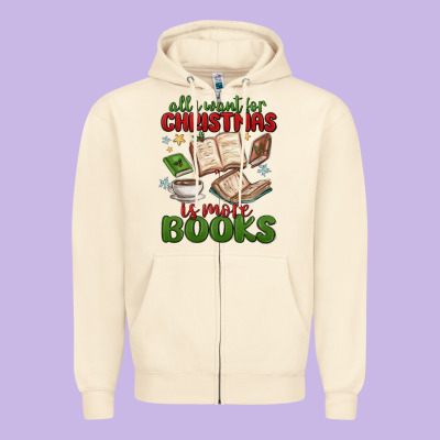 All I Want For Christmas Is More Books Zipper Hoodie Designed By Maliassmallbusiness