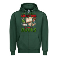 Sports Green all i want for christmas is more books Zipper Hoodie - MaliasSmallBusiness