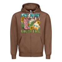 Chestnut last night we let the liquar talk Zipper Hoodie - NancyCooperArtShop
