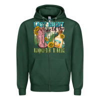 Sports Green last night we let the liquar talk Zipper Hoodie - NancyCooperArtShop