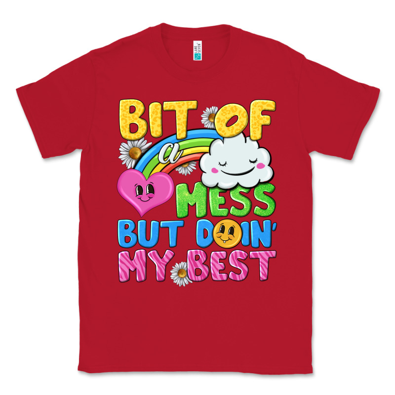 Bit Of A Mess But Doin My Best Classic Tee by NancyCooperArtShop | Teevron