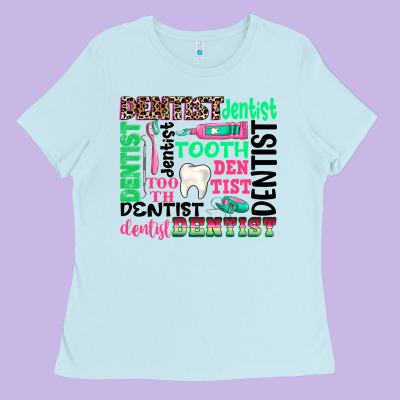 Dentist Tooth Ladies Tee Designed By Texasbilliewilder