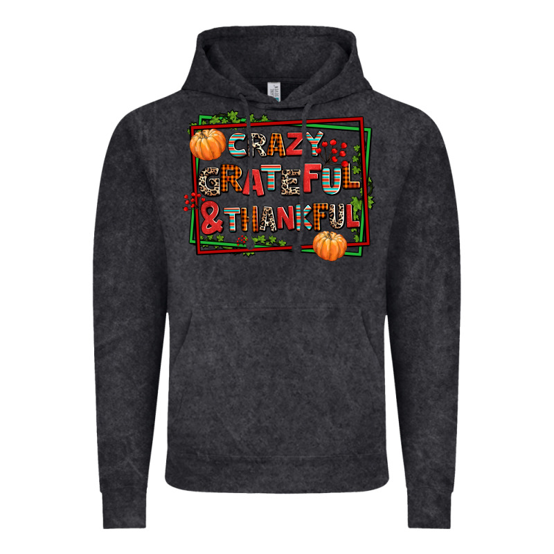 Crazy Grateful And Thankful Vintage Hoodie by AdoDesignShop | Teevron