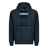 Navy This Is My Human Costume Im Really A Brachiosaurus Premium Hoodie - Bettercallsaul