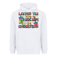 White loaded tea because my sarcasm needs to stay hydrat Heavyweight Hoodie - Artiststas