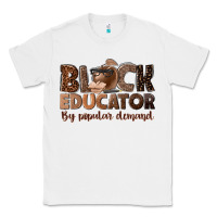 White black educator by popular demand Classic Tee - NancyCooperArtShop