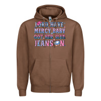 Chestnut lord have mercy baby got her blue jeans on Zipper Hoodie - NancyCooperArtShop