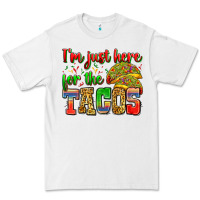 White i'm just here for the tacos Premium Tee - Zillion Design Studio