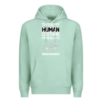 Seafoam This Is My Human Costume Im Really A Brachiosaurus Premium Hoodie - Bettercallsaul