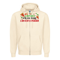 Sandshell i cant make everyone happy i an not a pizza Zipper Hoodie - MaliasSmallBusiness