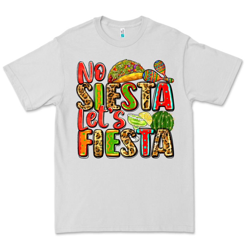 No Siesta Let's Fiesta Premium Tee by Zillion Design Studio | Teevron