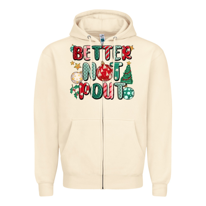 Better Not Pout Zipper Hoodie by MaliasSmallBusiness | Teevron
