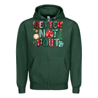 Sports Green better not pout Zipper Hoodie - MaliasSmallBusiness
