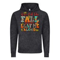 Vintage Black if you dont like fall you can leaf me alone Vintage Hoodie - AdoDesignShop
